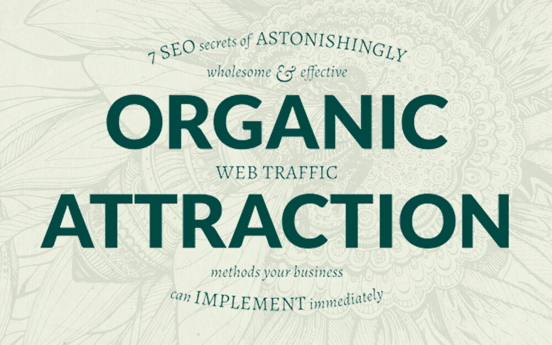 7 actionable SEO insights to attract organic website traffic